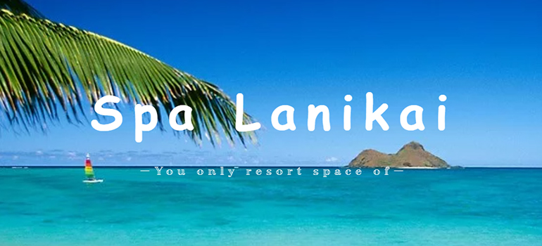 Spa Lanikai メンズエステ